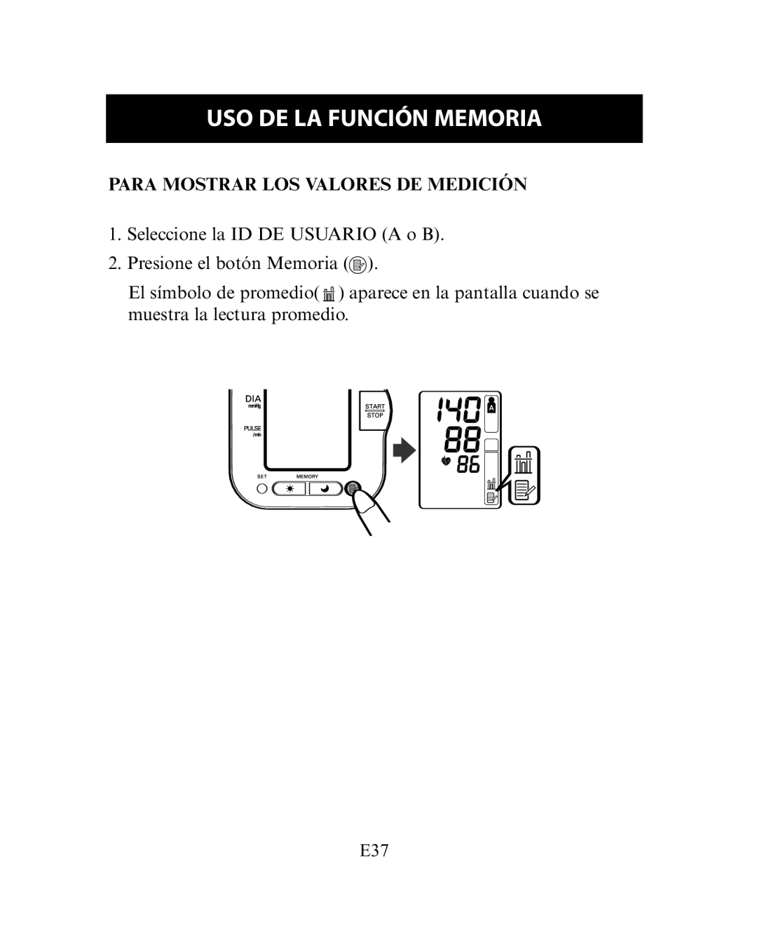 Omron Healthcare HEM-780 instruction manual Para Mostrar LOS Valores DE Medición 