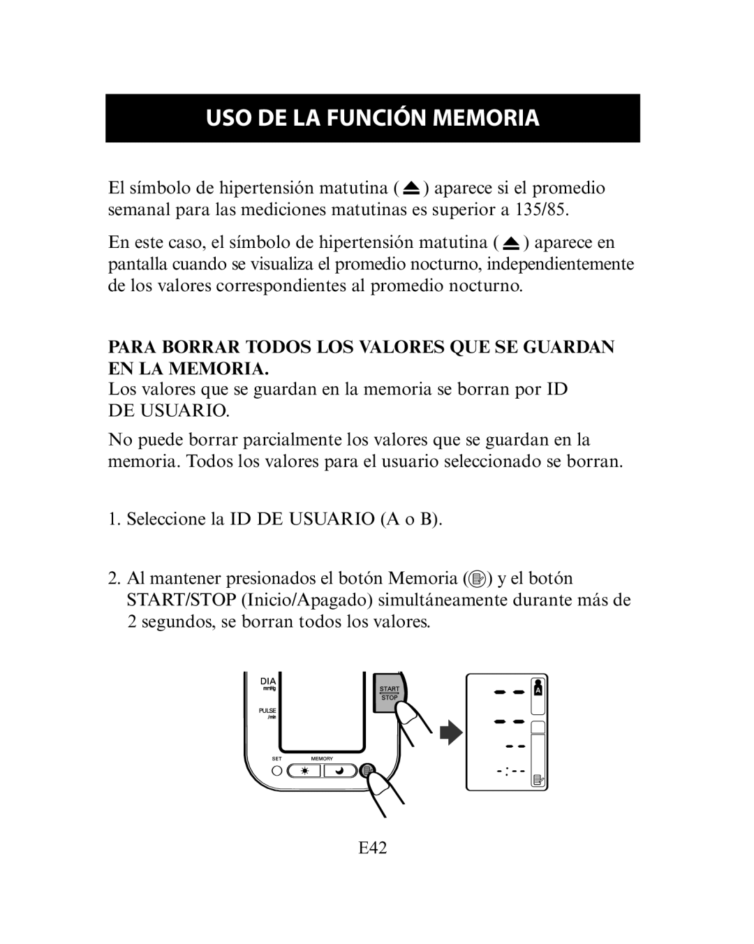 Omron Healthcare HEM-780 instruction manual Para Borrar Todos LOS Valores QUE SE Guardan EN LA Memoria 