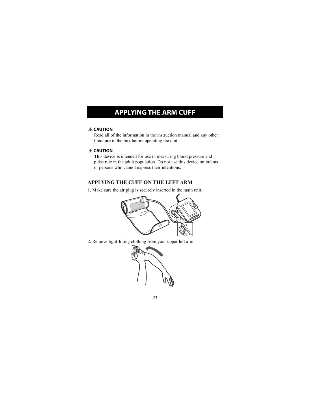 Omron Healthcare HEM-790IT instruction manual Applying the ARM Cuff, Applying the Cuff on the Left ARM 