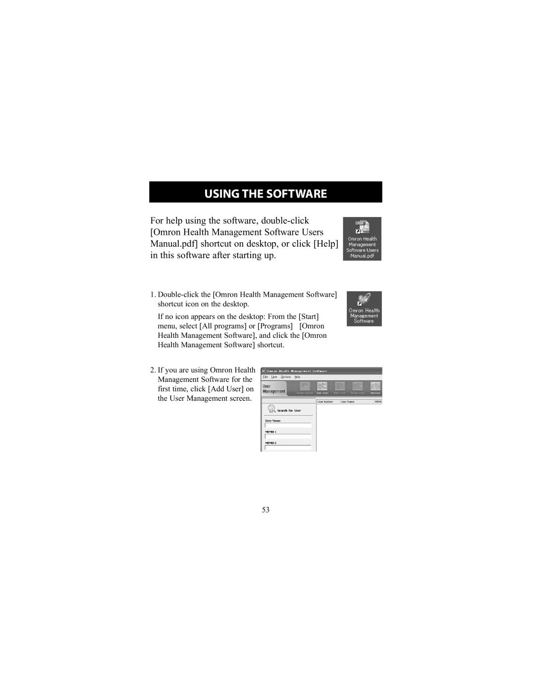 Omron Healthcare HEM-790IT instruction manual Using the Software 