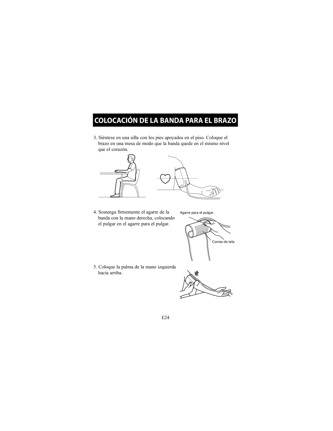 Omron Healthcare HEM-790IT instruction manual Coloque la palma de la mano izquierda hacia arriba E24 