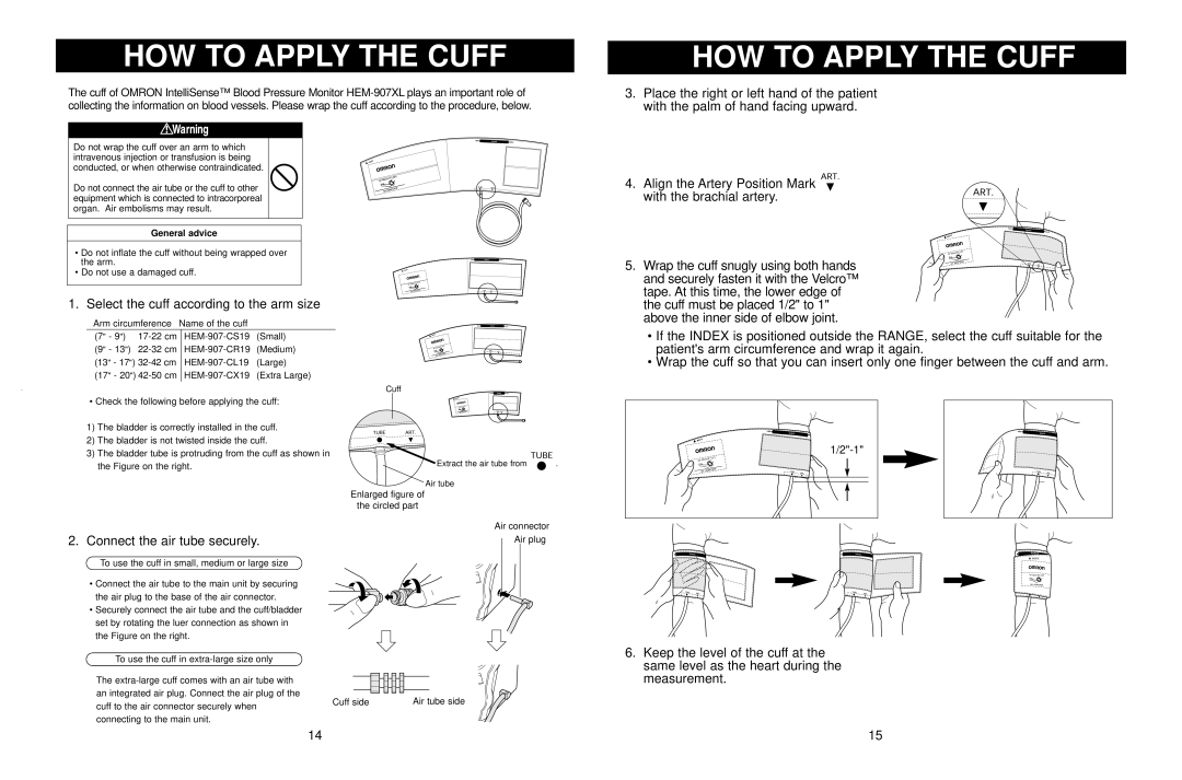 Omron Healthcare HEM-907XL manual HOW to Apply the Cuff, Select the cuff according to the arm size 