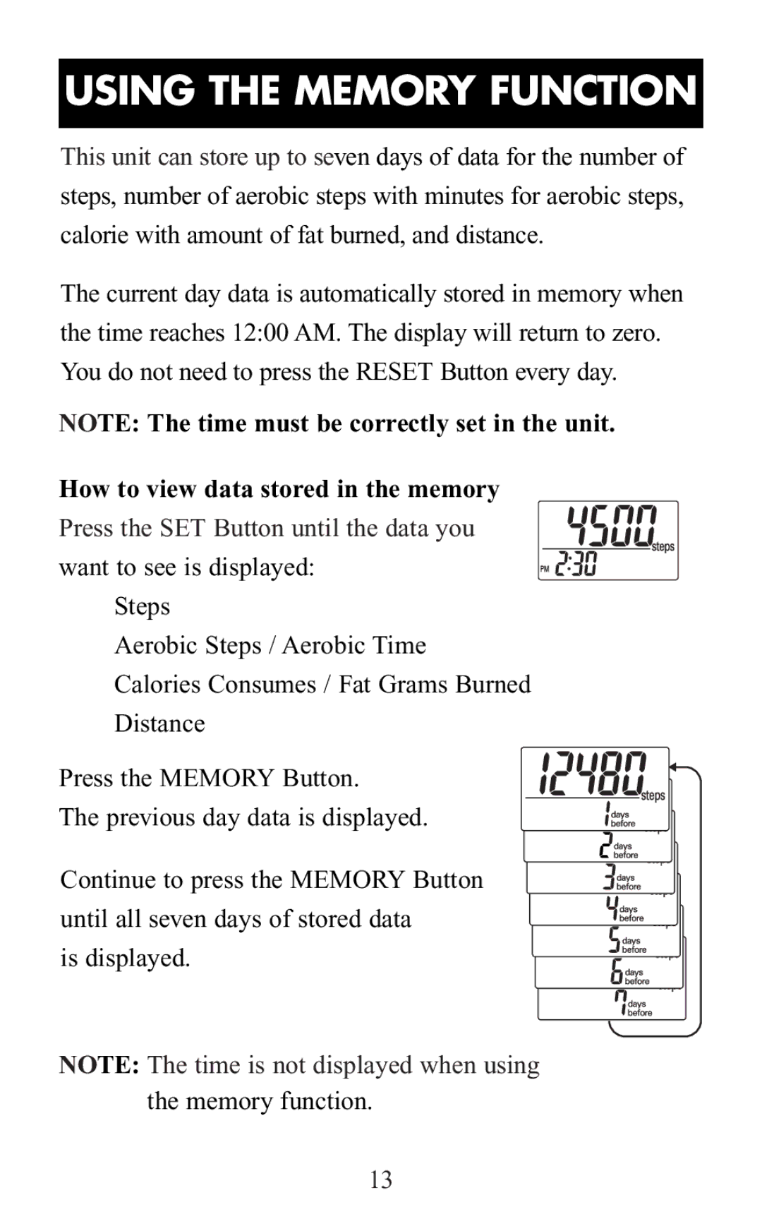 Omron Healthcare HJ-105 manual Using the Memory Function, How to view data stored in the memory 