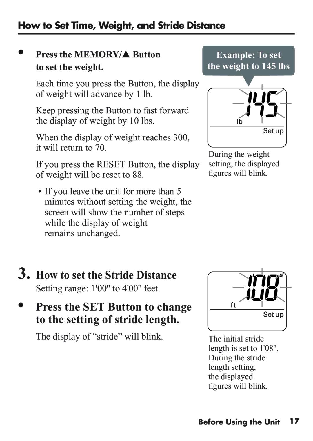 Omron Healthcare HJ-112 manual How to set the Stride Distance, Press the MEMORY/ Button, To set the weight 