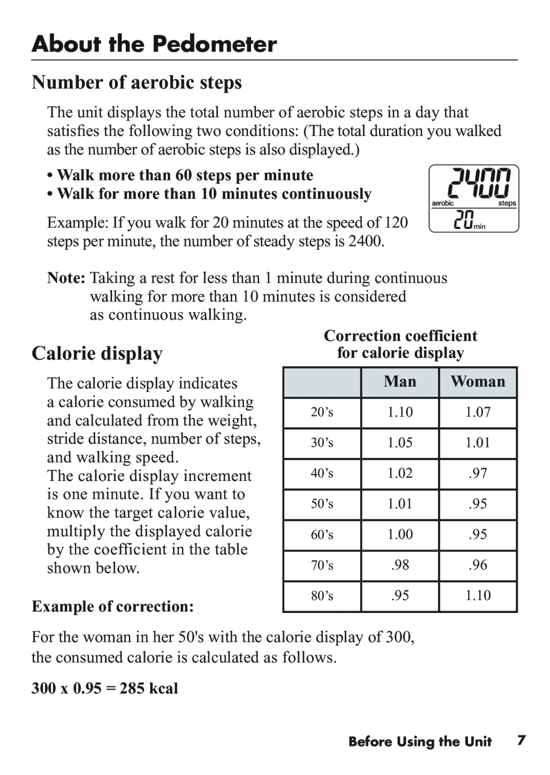 Omron Healthcare HJ-112 manual AboutB b the Pedometer, Number of aerobic steps, Calorie display, 300 x 0.95 = 285 kcal 