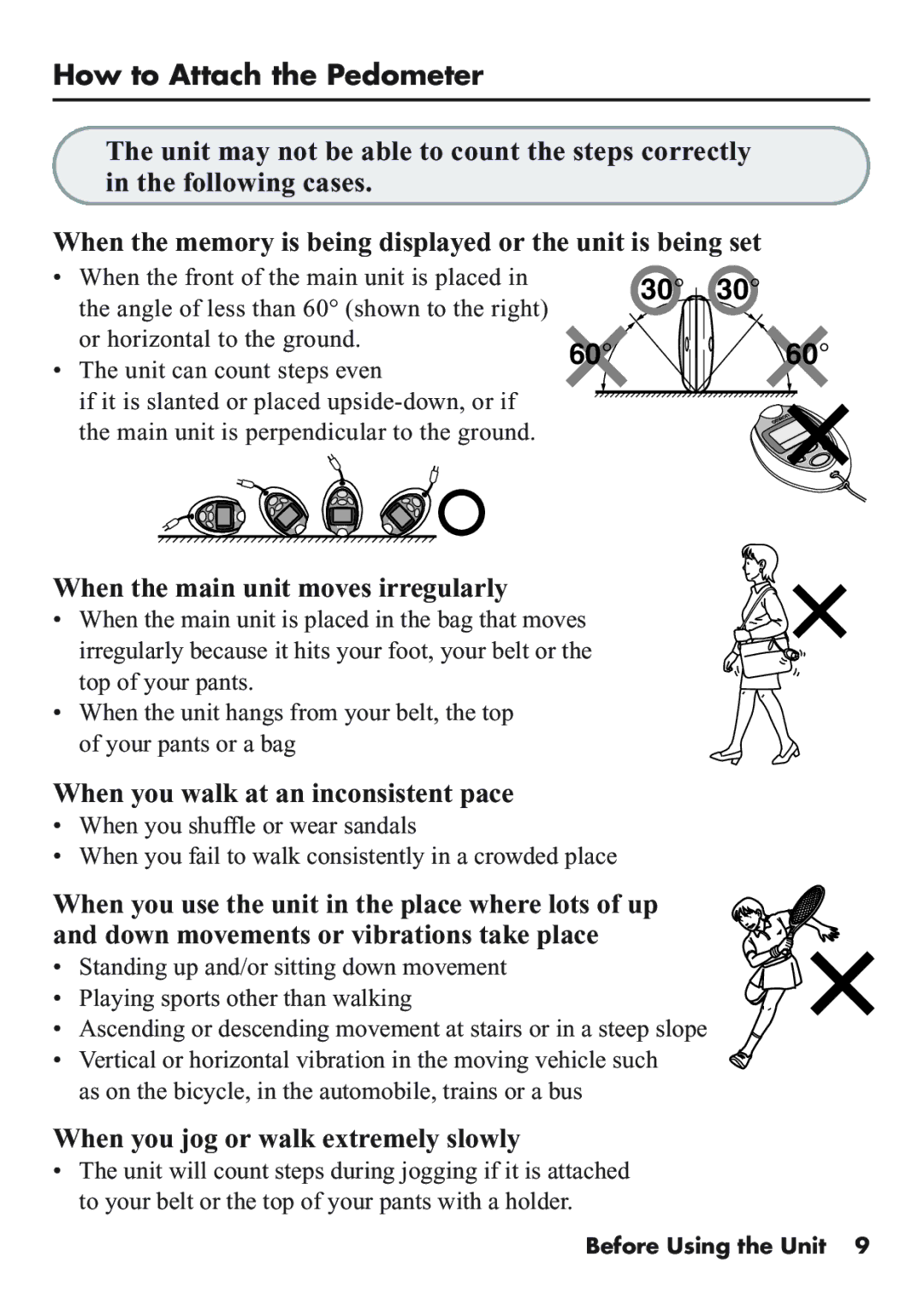 Omron Healthcare HJ-112 manual How to Attach the Pedometer, When the main unit moves irregularly 