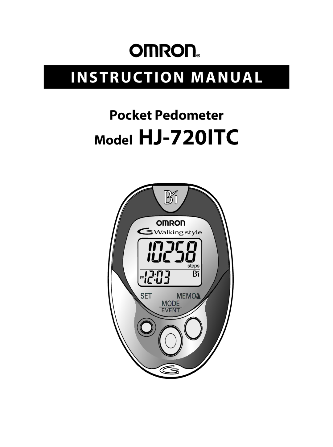 Omron Healthcare instruction manual Model HJ-720ITC 