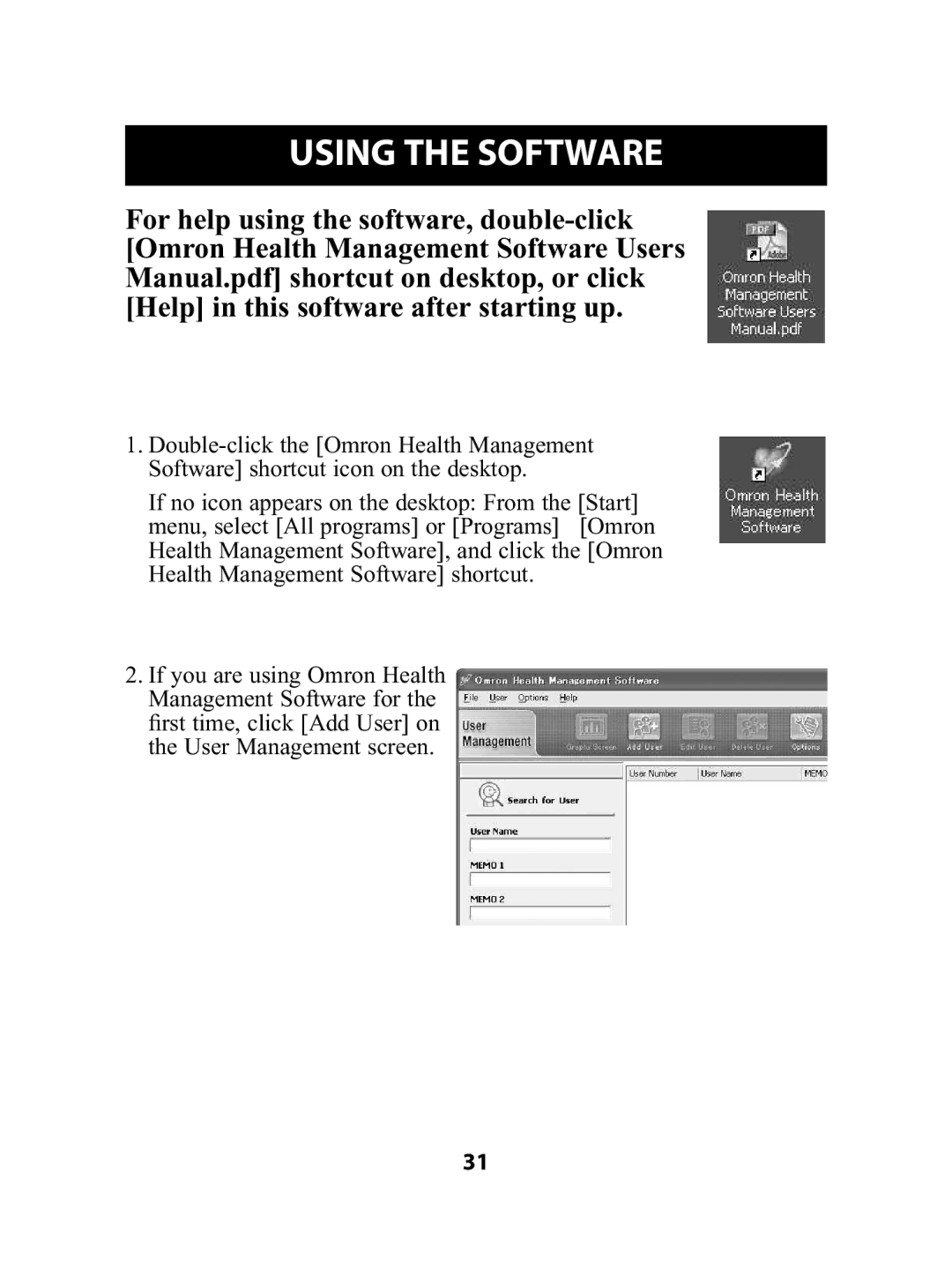 Omron Healthcare HJ-720ITC instruction manual Using the Software 