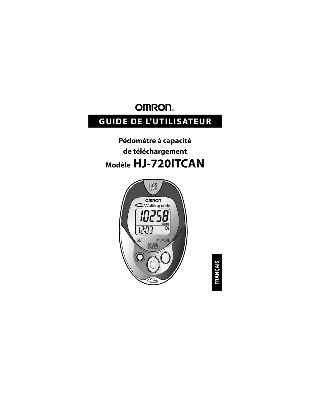 Omron Healthcare instruction manual Modèle HJ-720ITCAN 