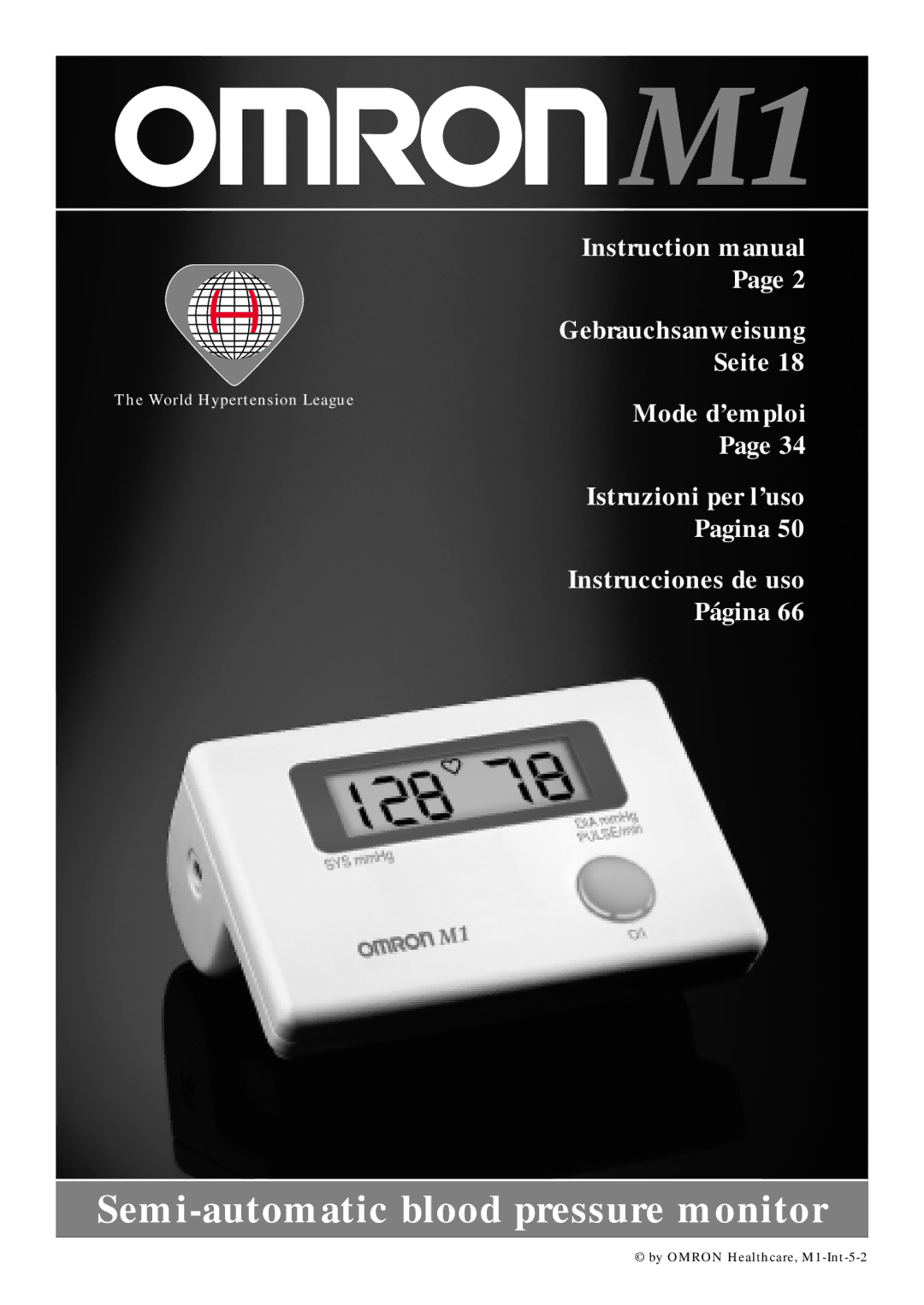 Omron Healthcare M1 instruction manual Semi-automatic blood pressure monitor 