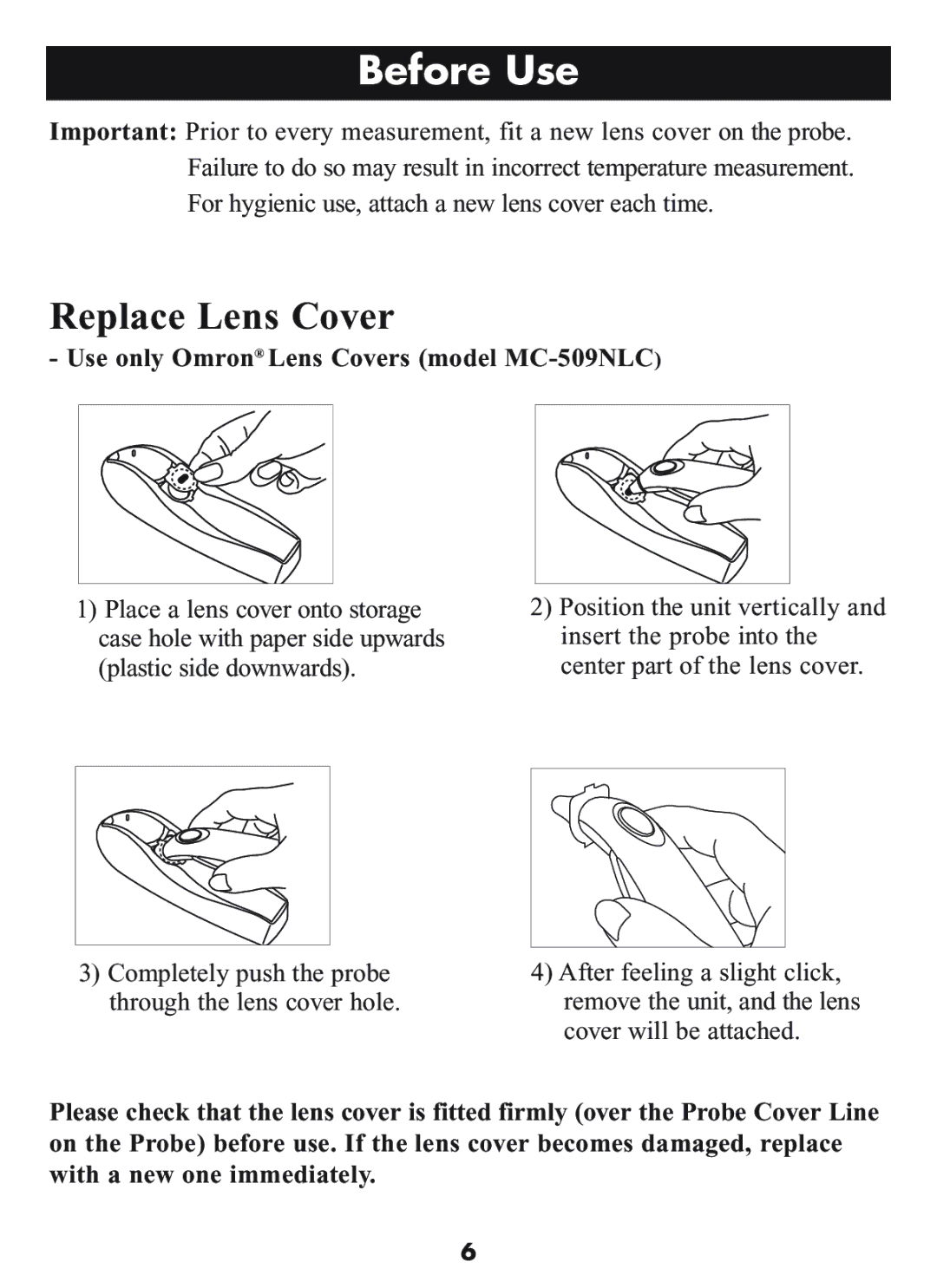 Omron Healthcare MC-509N manual Before Use, Replace Lens Cover 