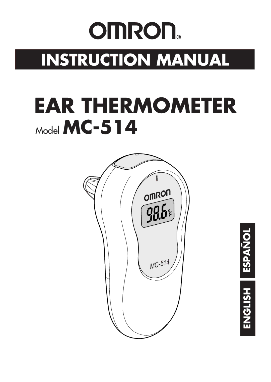 Omron Healthcare MC-514 manual EAR Thermometer 