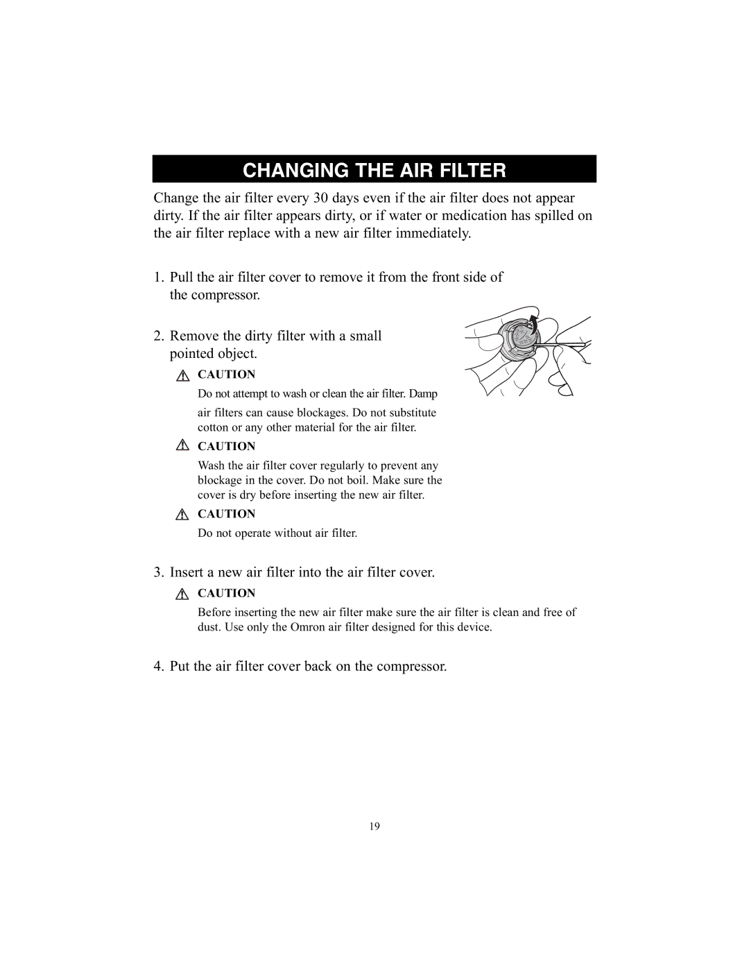 Omron Healthcare NE-C25 instruction manual Changing the AIR Filter, Insert a new air filter into the air filter cover 