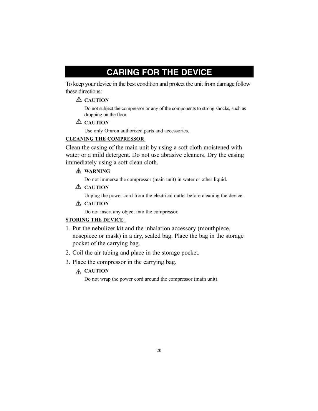 Omron Healthcare NE-C25 instruction manual Caring for the Device, Cleaning the Compressor, Storing the Device 