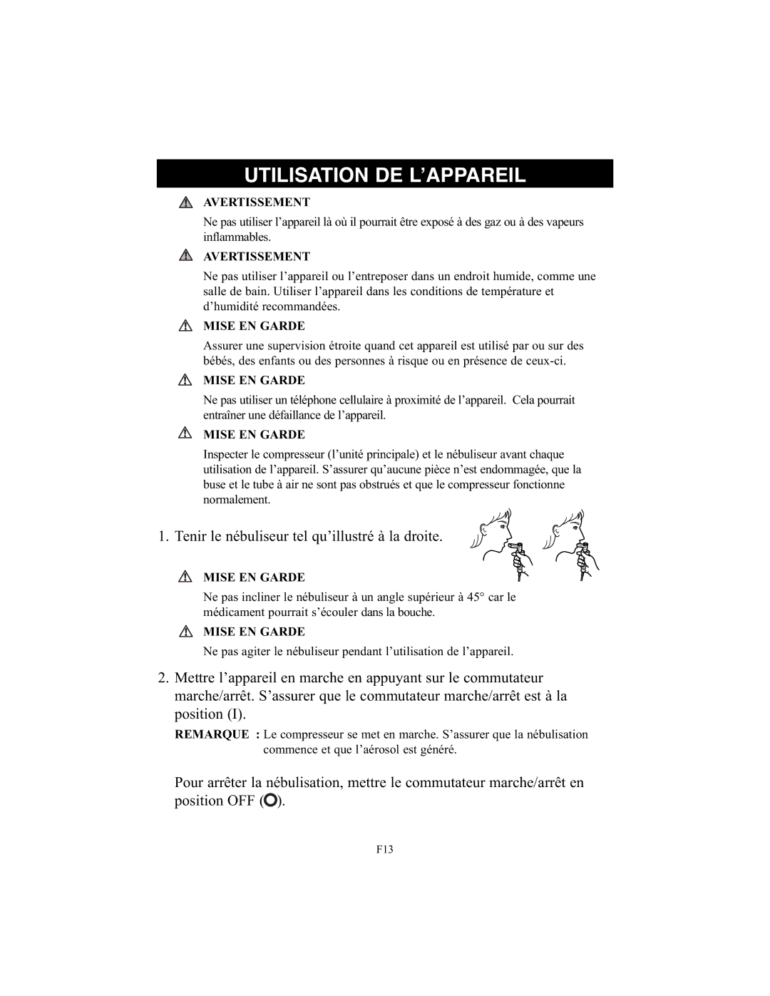 Omron Healthcare NE-C25 instruction manual Utilisation DE L’APPAREIL, Tenir le nébuliseur tel qu’illustré à la droite 