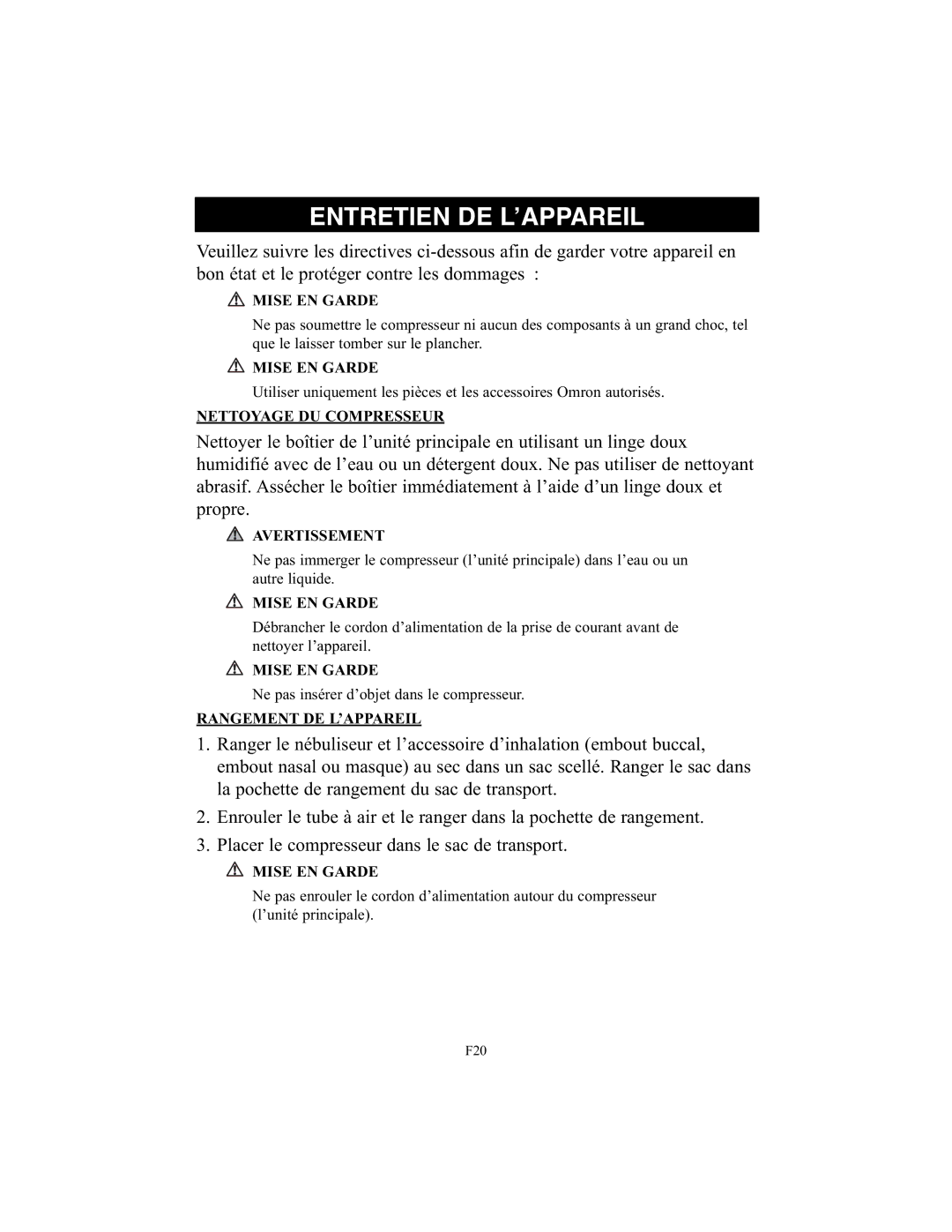 Omron Healthcare NE-C25 instruction manual Entretien DE L’APPAREIL, Nettoyage DU Compresseur, Rangement DE L’APPAREIL 