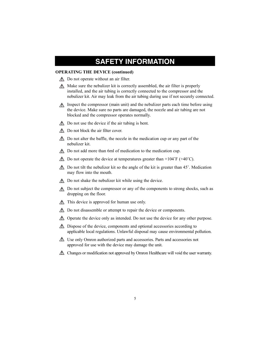 Omron Healthcare NE-C25 instruction manual Operating the Device 