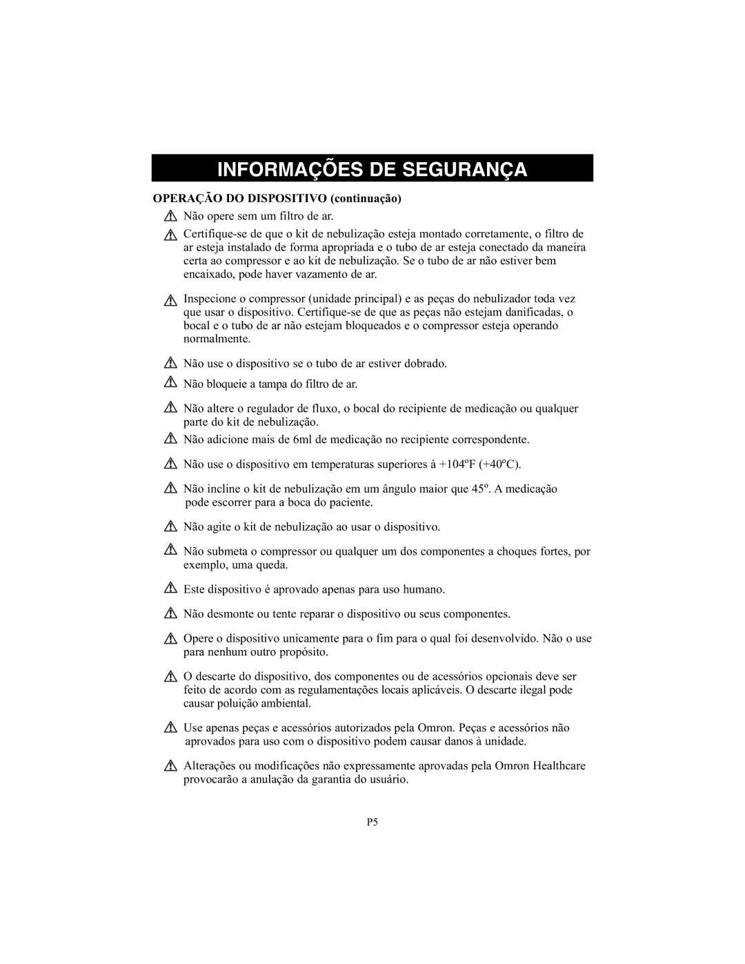 Omron Healthcare NE-C25 instruction manual Operação do Dispositivo continuação 