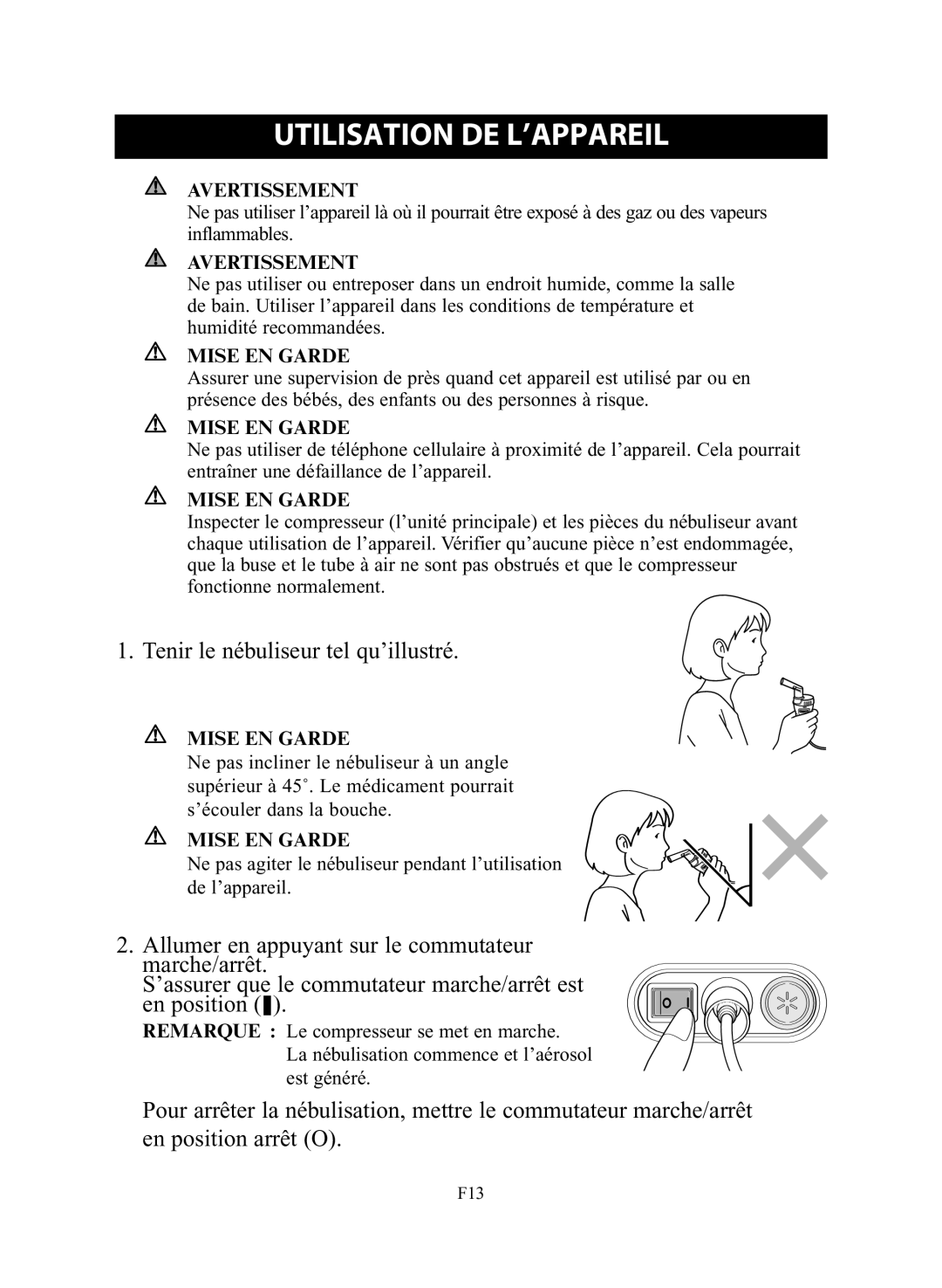 Omron Healthcare NE-C28 instruction manual Utilisation DE L’APPAREIL, Tenir le nébuliseur tel qu’illustré 