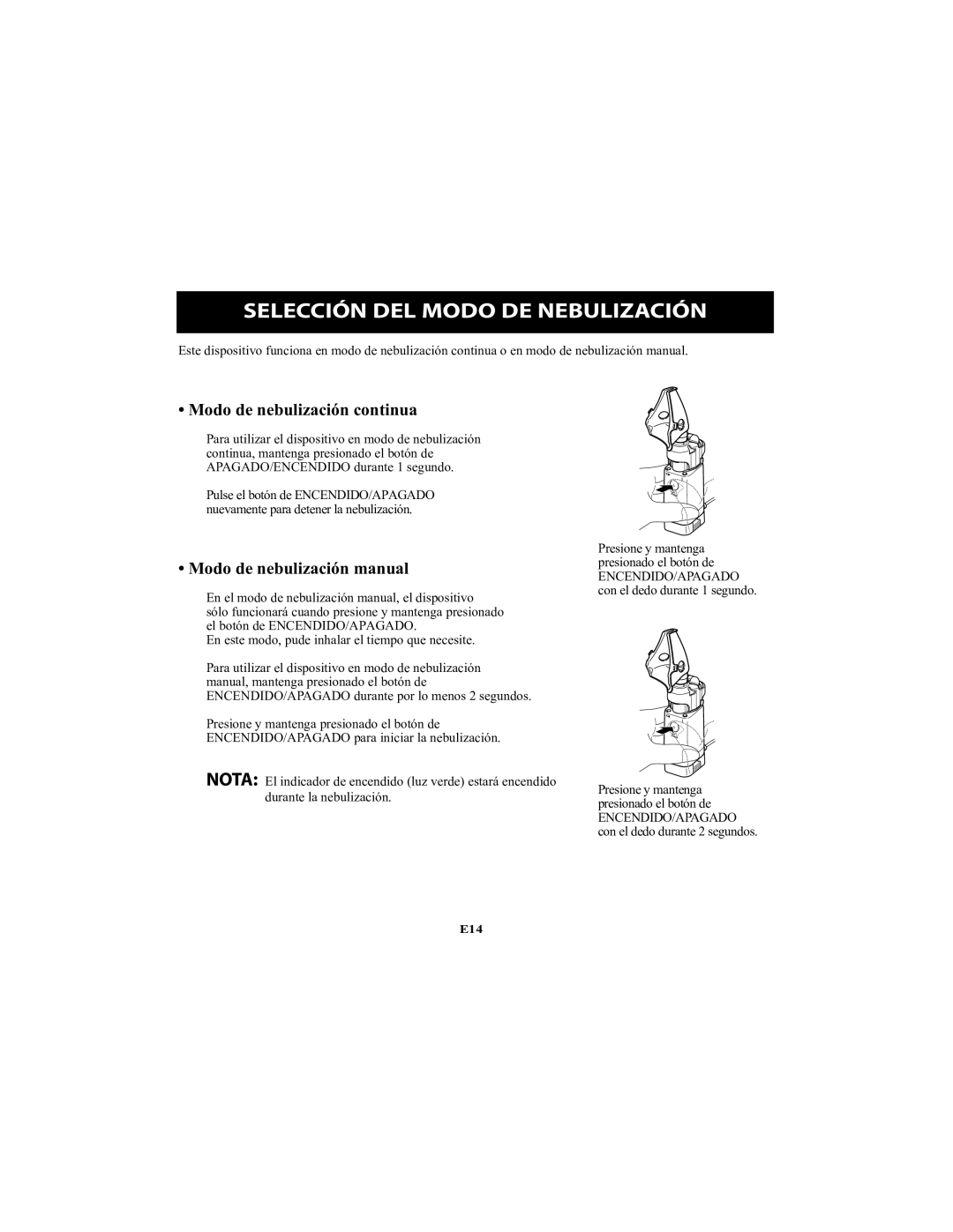 Omron Healthcare NE-U22V Selección DEL Modo DE Nebulización, Modo de nebulización continua, Modo de nebulización manual 