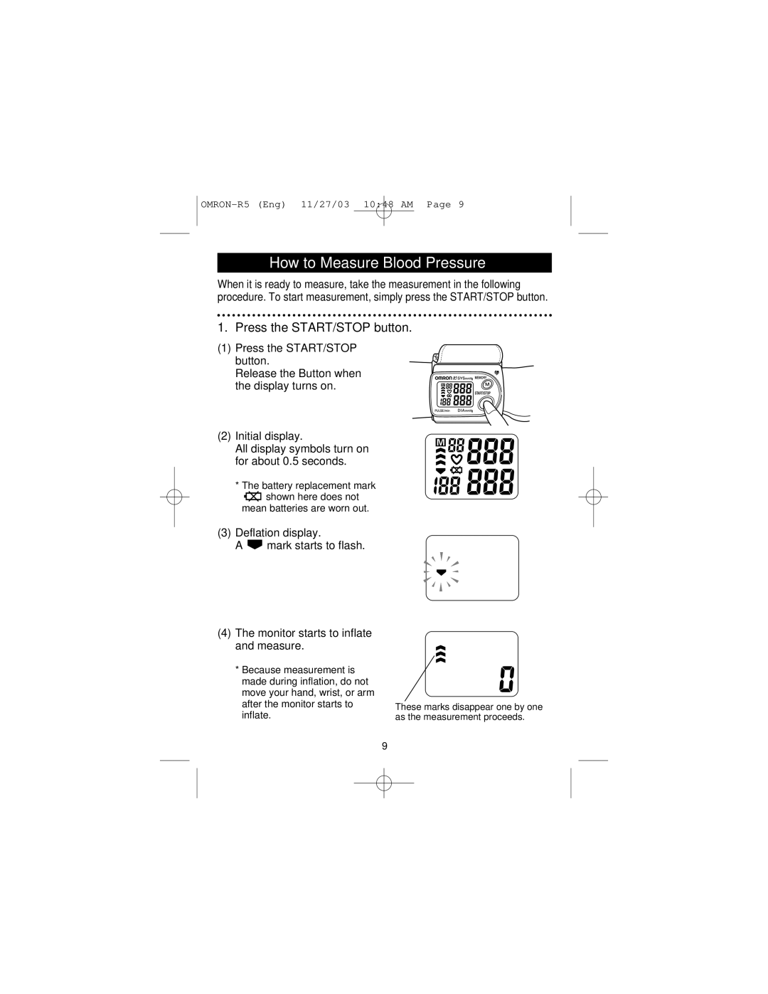 Omron Healthcare R5 instruction manual How to Measure Blood Pressure, Press the START/STOP button 