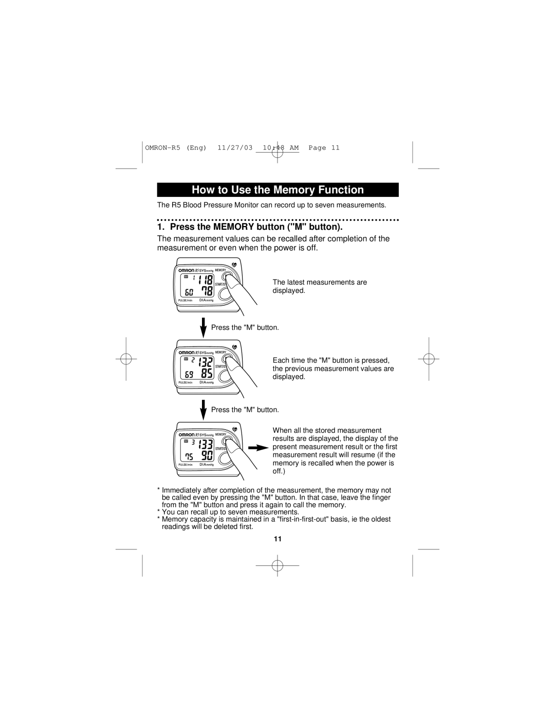 Omron Healthcare R5 instruction manual How to Use the Memory Function, Press the Memory button M button 