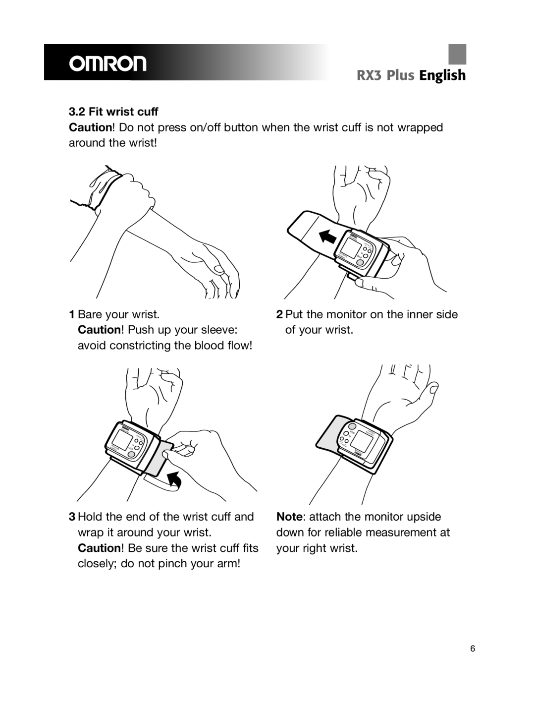 Omron Healthcare RX3 manual Bare your wrist 