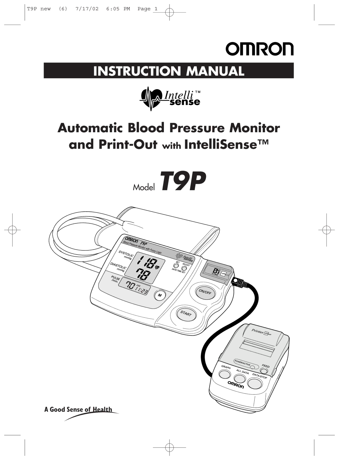 Omron Healthcare T9P instruction manual Automatic Blood Pressure Monitor Print-Out with IntelliSense 