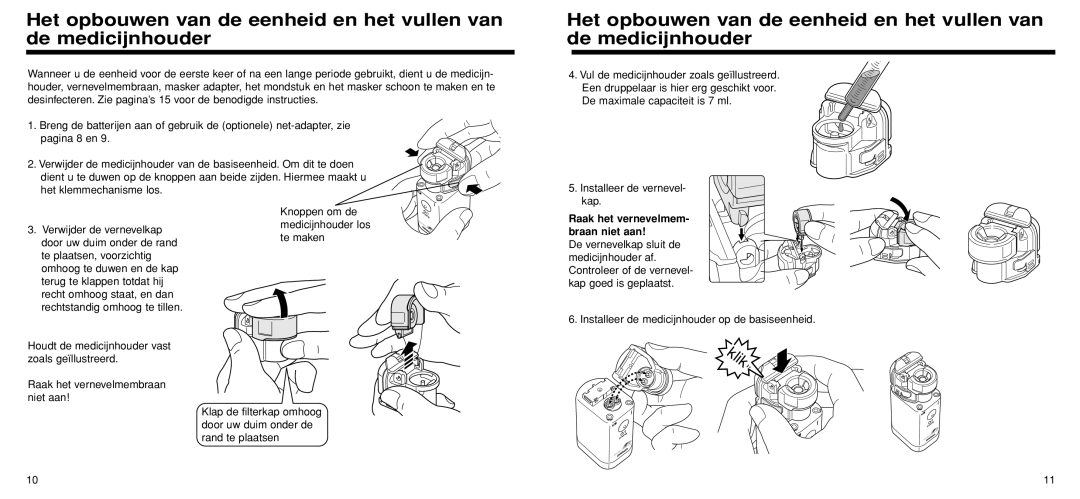 Omron Healthcare U22 instruction manual Raak het vernevelmem- braan niet aan 