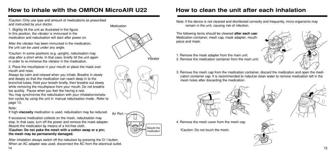 Omron Healthcare How to inhale with the Omron MicroAIR U22, How to clean the unit after each inhalation 