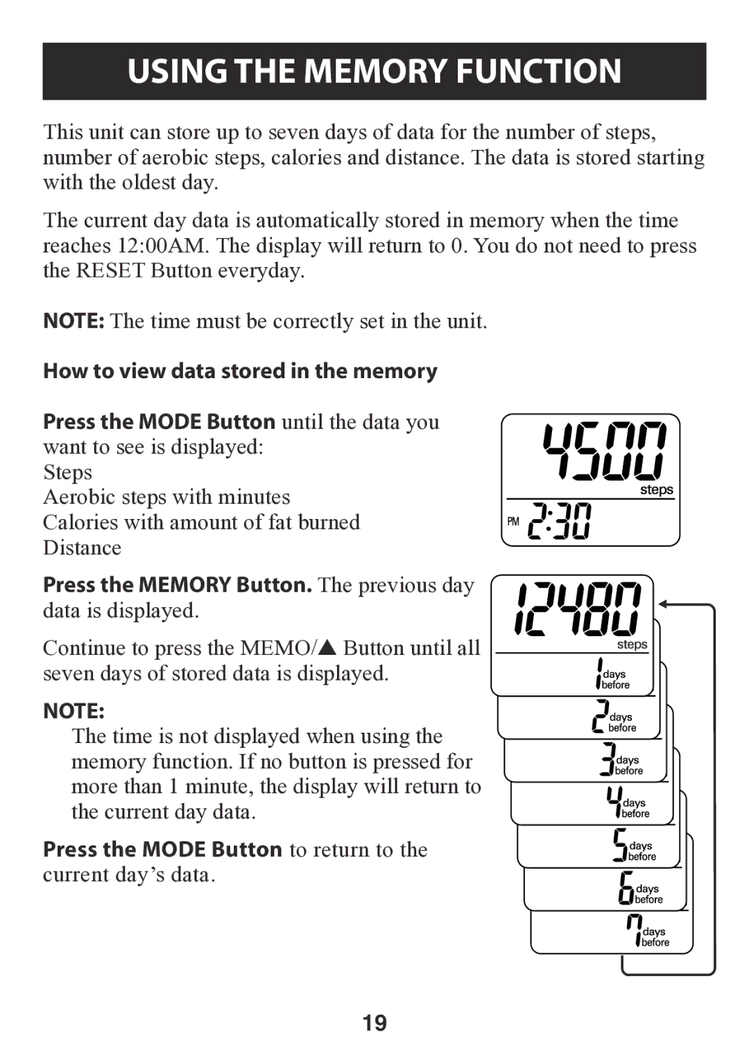 Omron HJ-112 instruction manual Using the Memory Function, Press the Memory Button. The previous day data is displayed 