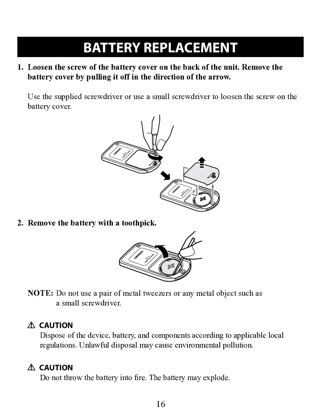 Omron HJ-321 instruction manual Battery Replacement, Remove the battery with a toothpick 