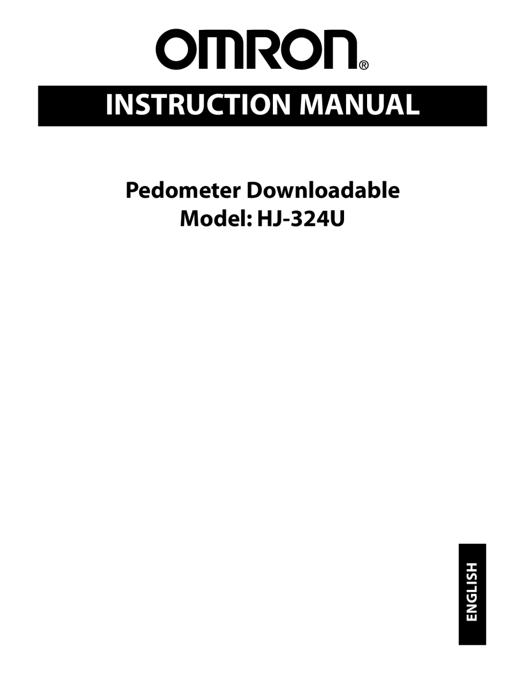 Omron instruction manual Pedometer Downloadable Model HJ-324U 