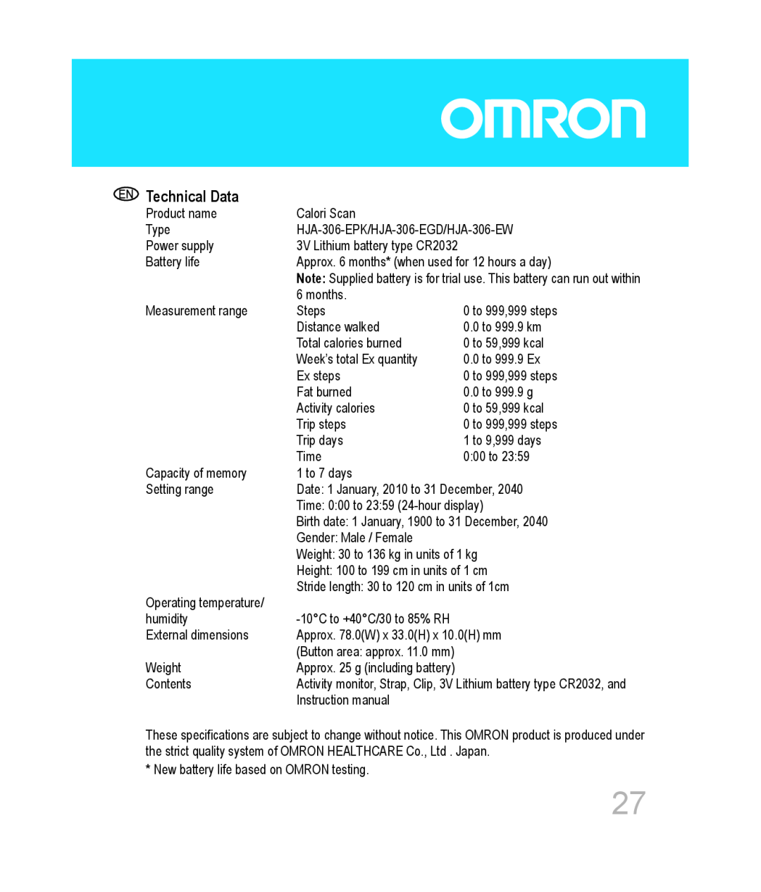 Omron hja-306 instruction manual Technical Data, 3V Lithium battery type CR2032, 7RWDOFDORULHVEXUQHG 