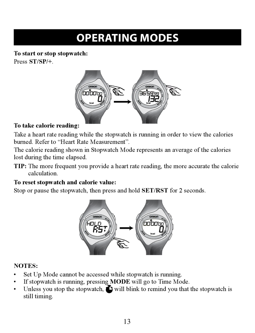 Omron HR-210 instruction manual To start or stop stopwatch, To take calorie reading, To reset stopwatch and calorie value 