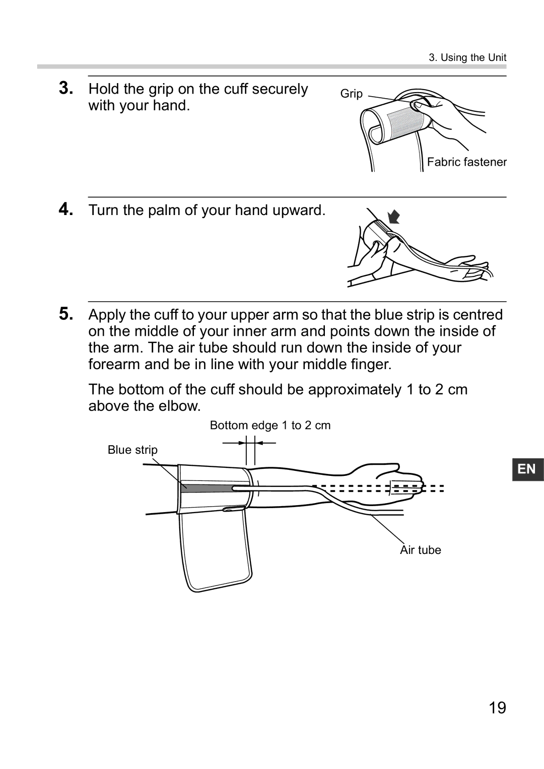 Omron i-C10 instruction manual Hold the grip on the cuff securely 