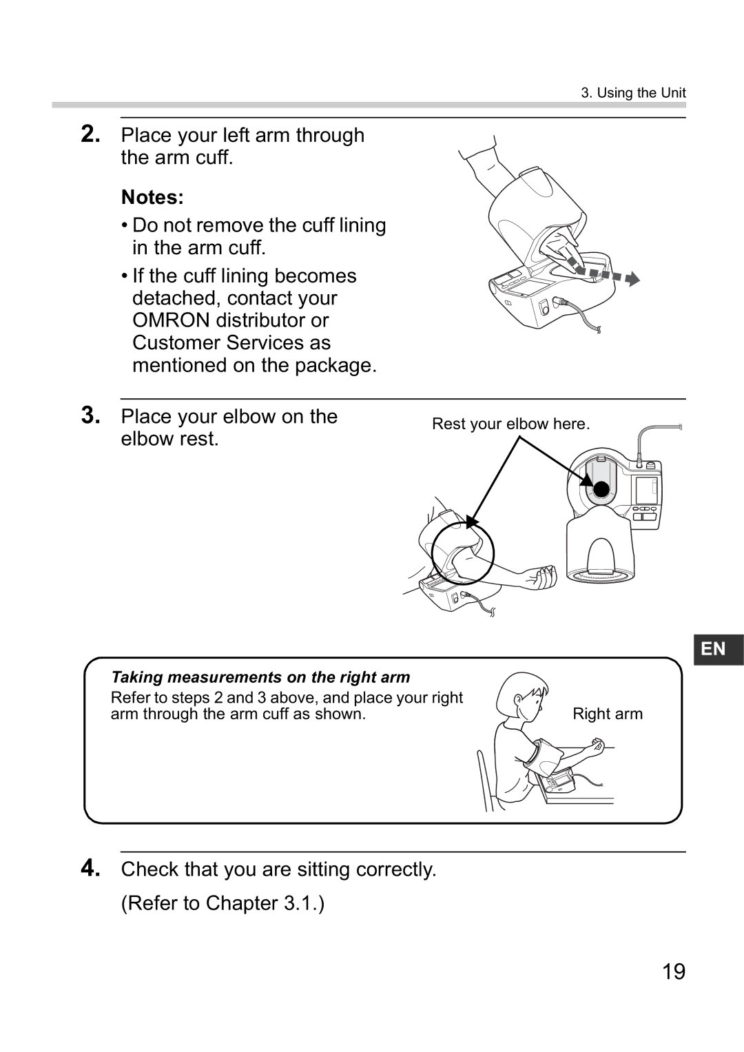 Omron i-Q142 instruction manual Check that you are sitting correctly. Refer to Chapter 