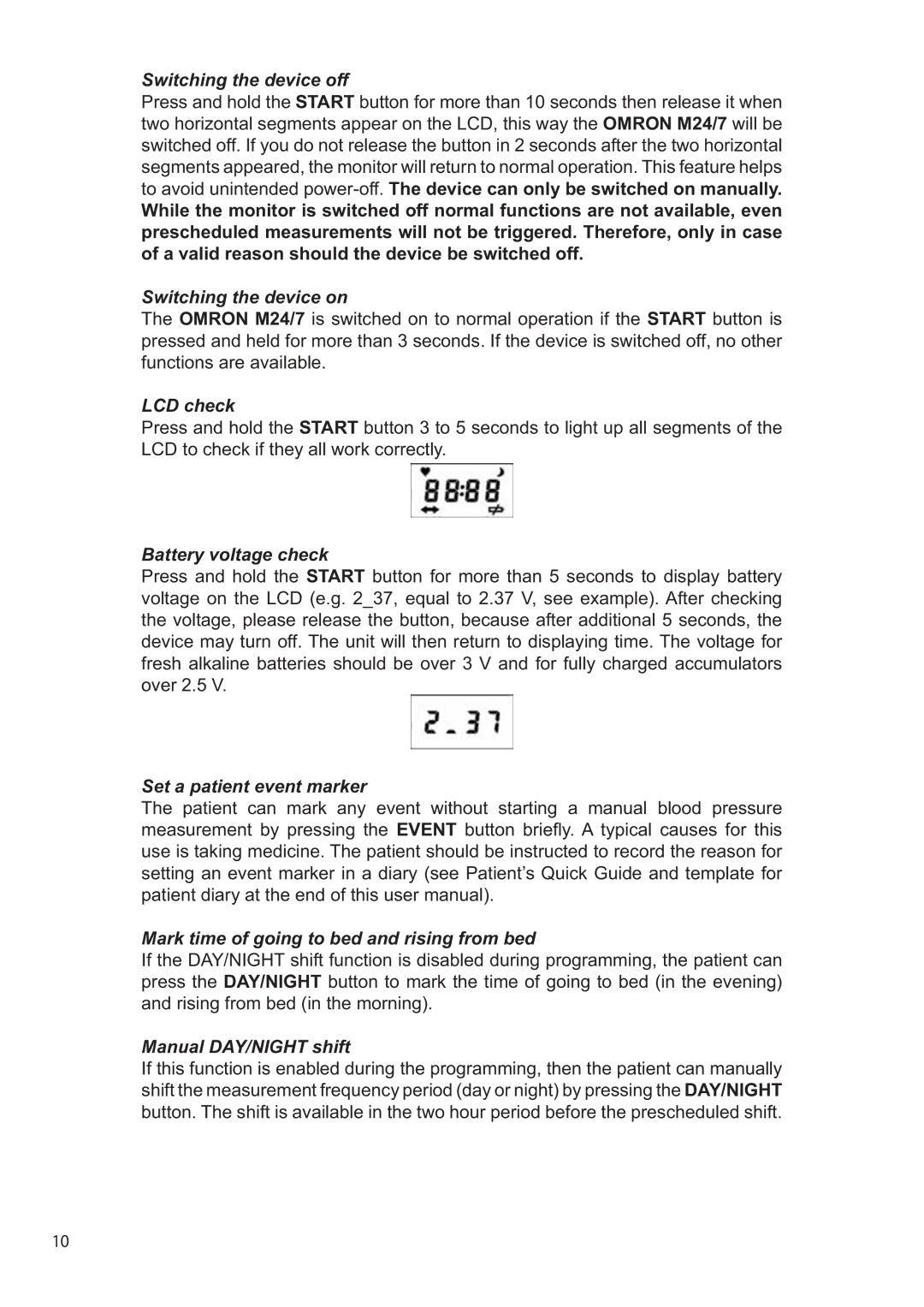 Omron M24/7 Switching the device off, Switching the device on, LCD check, Battery voltage check, Manual DAY/NIGHT shift 