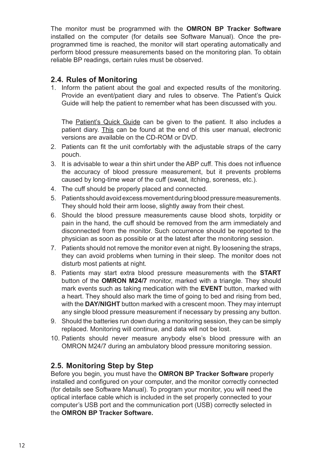 Omron M24/7 instruction manual Rules of Monitoring, Monitoring Step by Step 