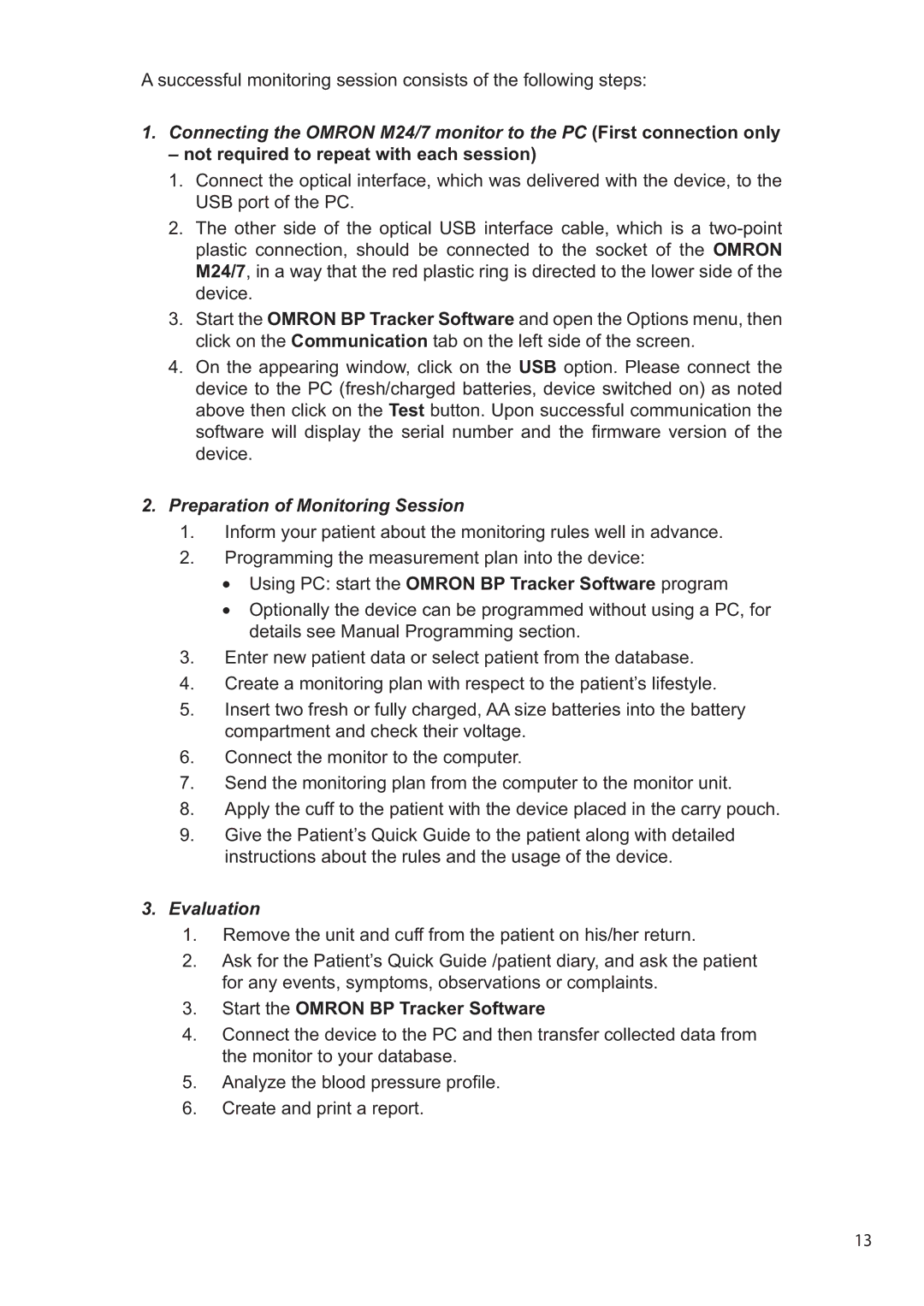 Omron M24/7 instruction manual Not required to repeat with each session, Preparation of Monitoring Session, Evaluation 