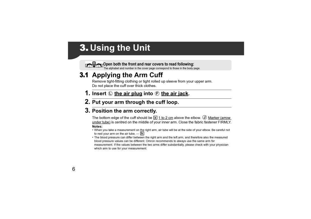 Omron M3 instruction manual Using the Unit, Applying the Arm Cuff 