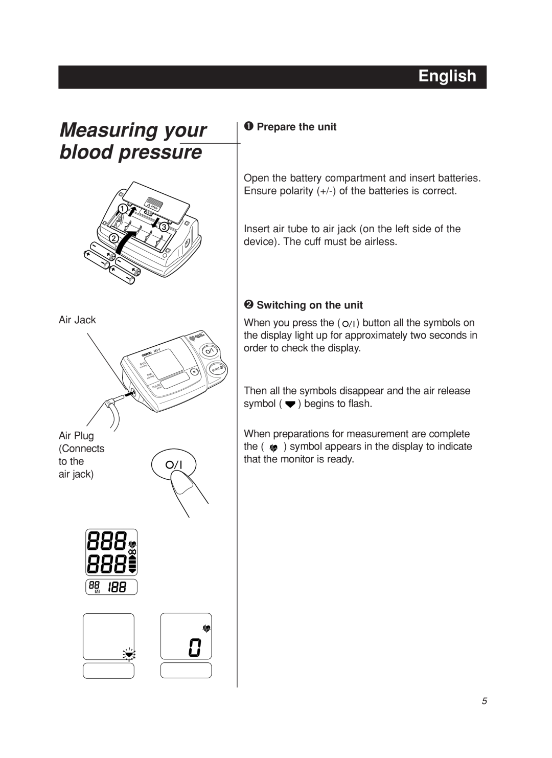 Omron M5-I instruction manual Measuring your, blood pressure, English, ➊ Prepare the unit, ➋ Switching on the unit 