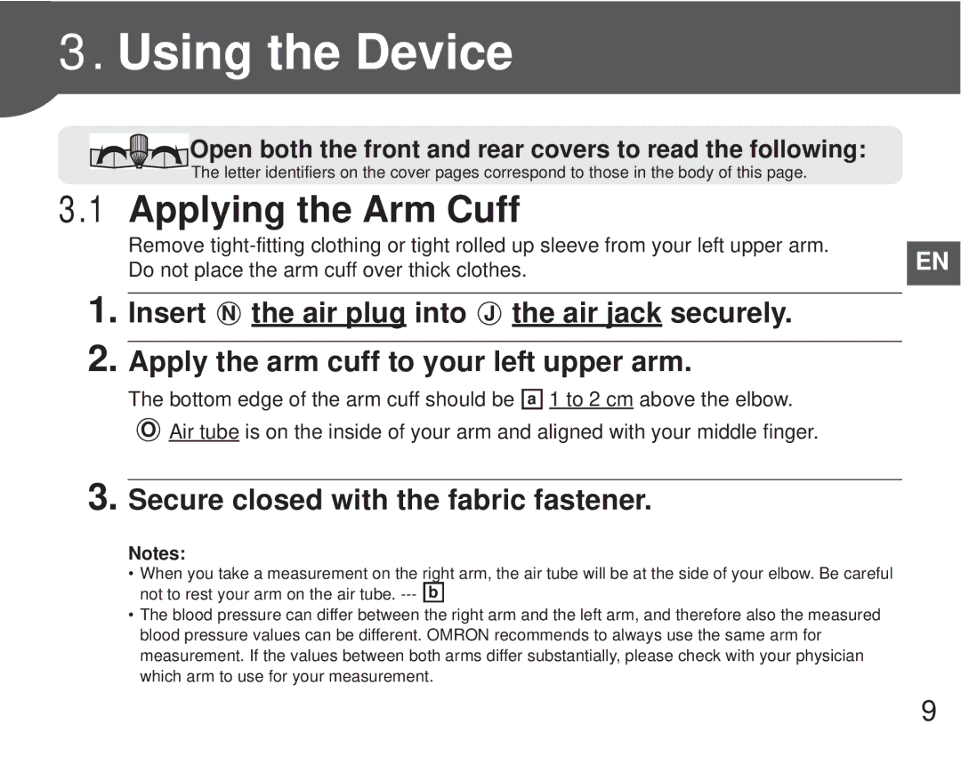 Omron M6 Comfort instruction manual Using the Device, Applying the Arm Cuff, Secure closed with the fabric fastener 