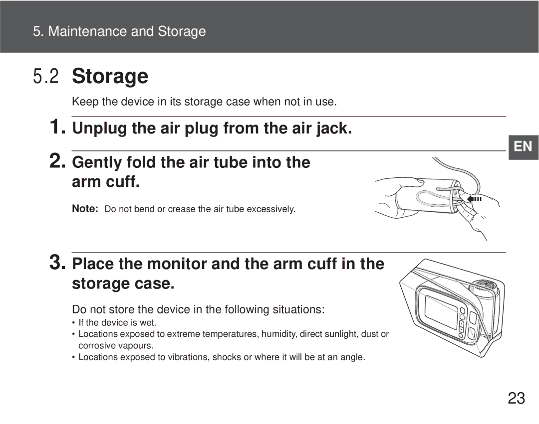 Omron M6 Comfort instruction manual Storage, Do not store the device in the following situations 