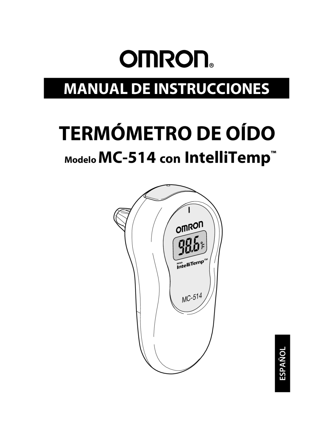 Omron MC 514 instruction manual Termómetro DE Oído 