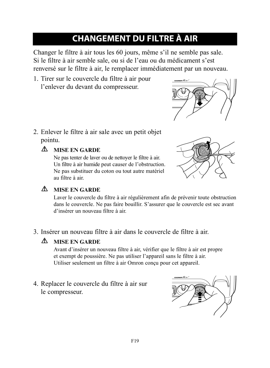 Omron NE-C28 instruction manual Changement DU Filtre À AIR, Replacer le couvercle du filtre à air sur le compresseur 