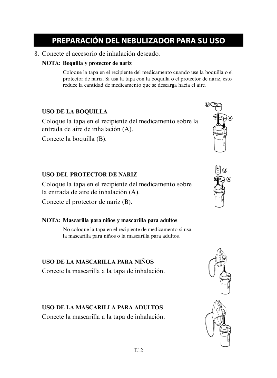 Omron NE-C30 instruction manual USO DE LA Boquilla, USO DEL Protector DE Nariz, USO DE LA Mascarilla Para Niños 