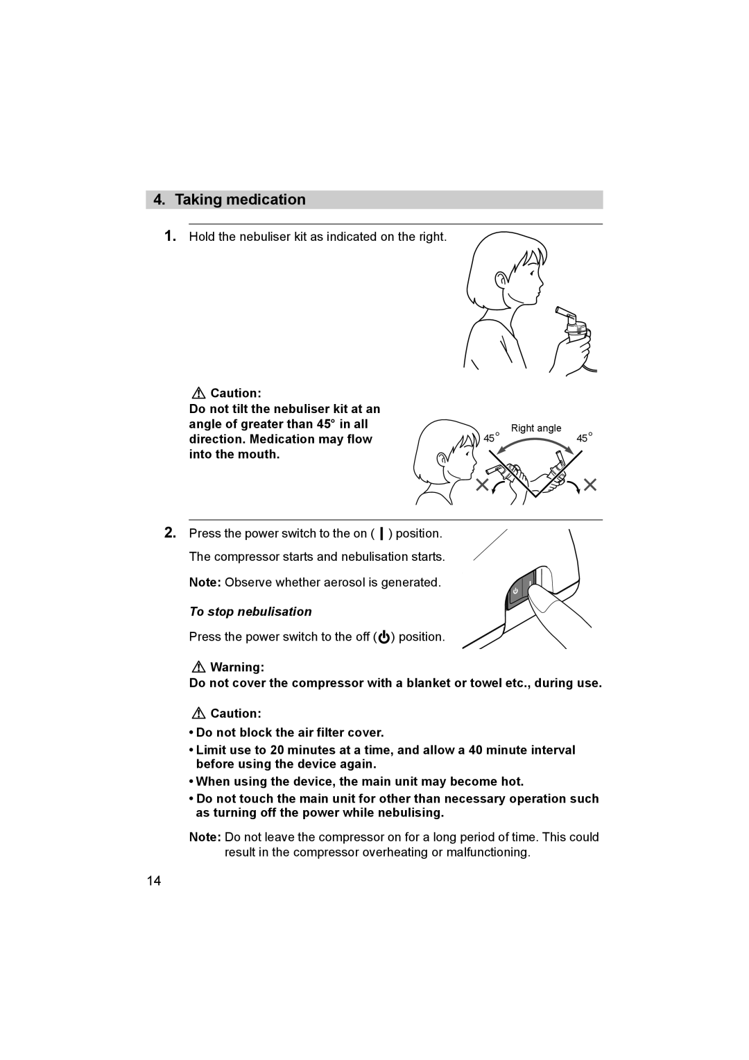 Omron ne-c801 instruction manual Taking medication, Direction. Medication may flow, Into the mouth 