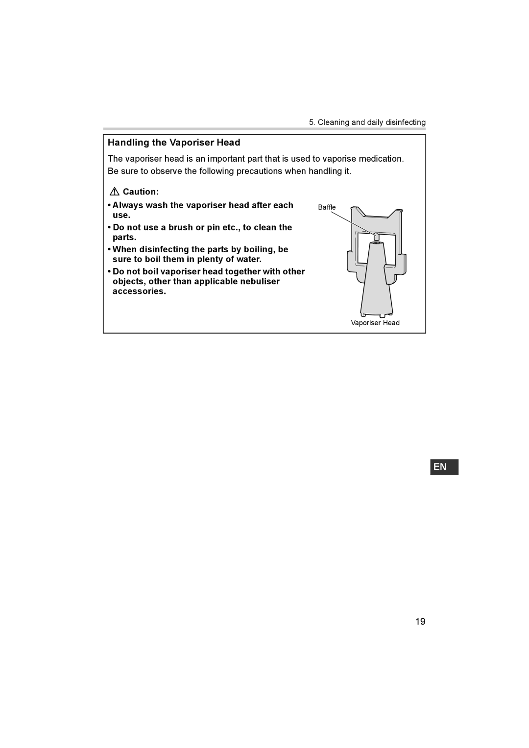 Omron ne-c801 instruction manual Handling the Vaporiser Head, Always wash the vaporiser head after each 