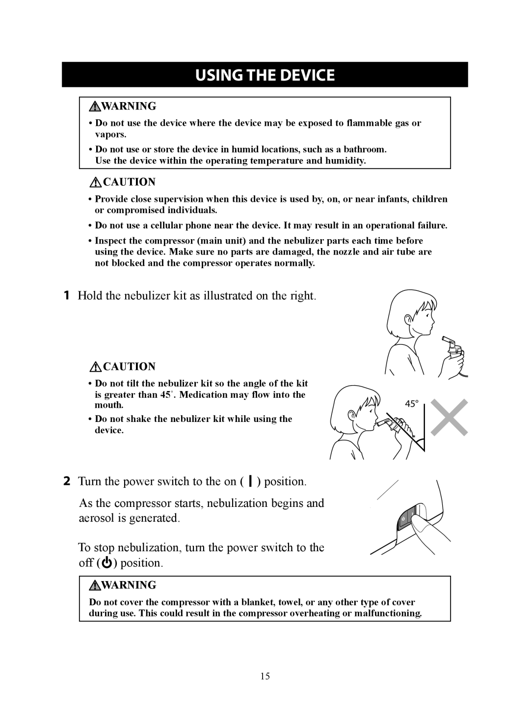 Omron ne-c801 instruction manual Using the Device, Hold the nebulizer kit as illustrated on the right 